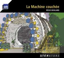 Boulard: La Machine couchee